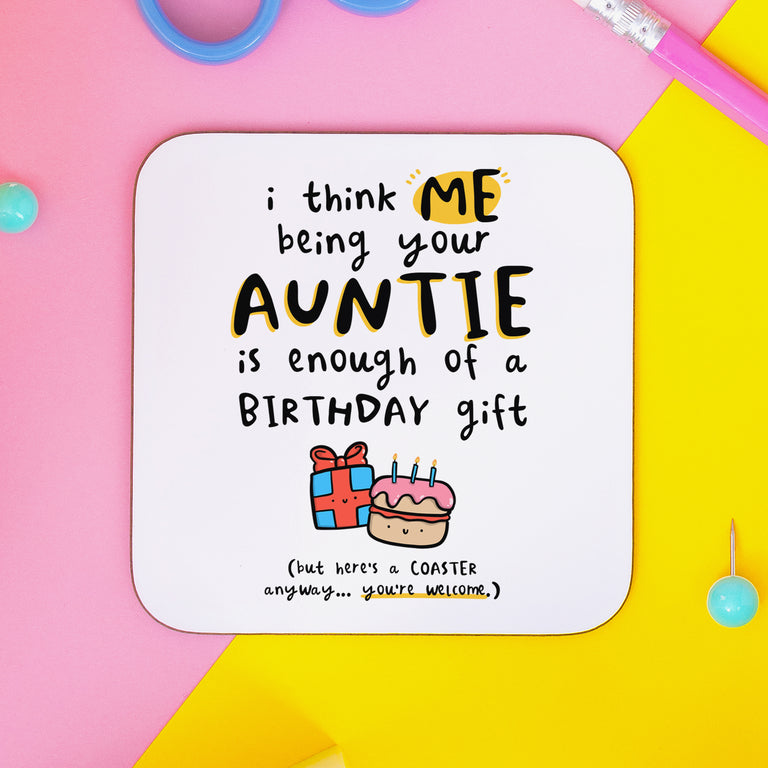 Being Your Auntie Birthday Coaster