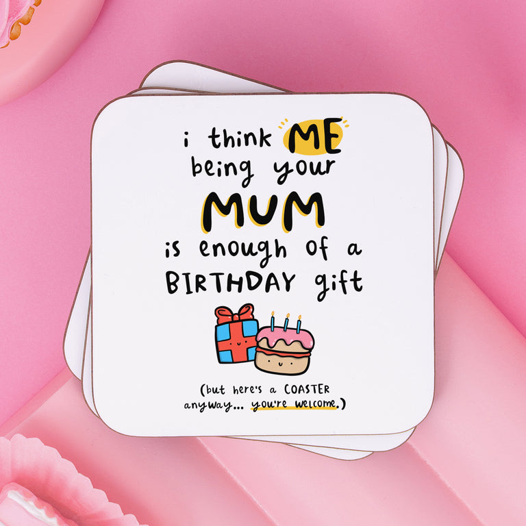Being Your Mum Birthday Coaster