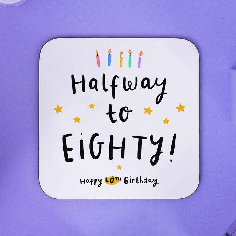 50th Birthday Coaster - Halfway to 100
