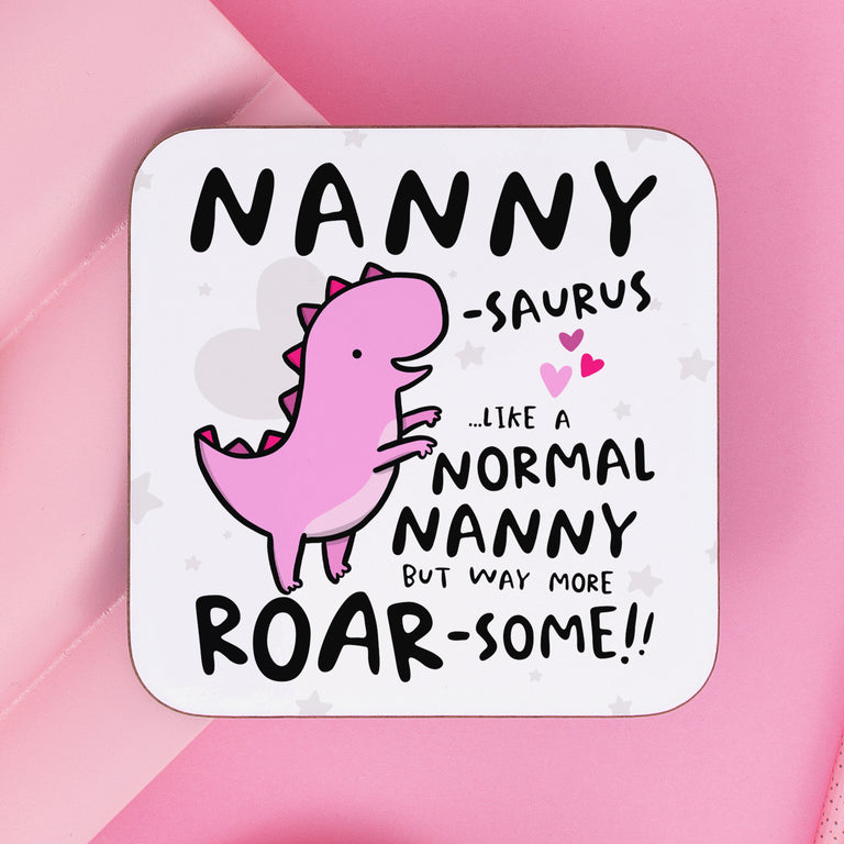Nannysaurus Birthday Coaster