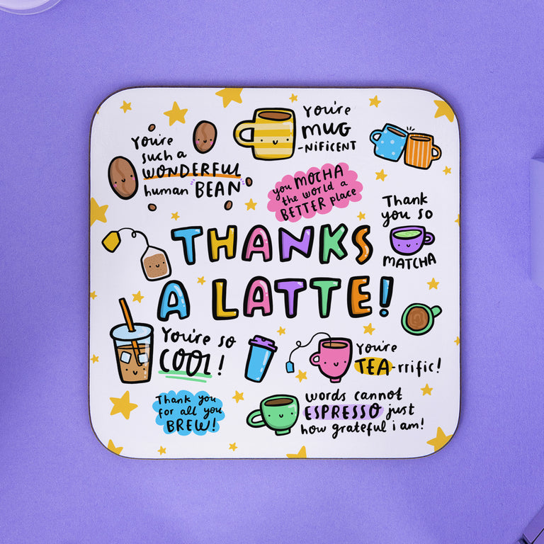 Thanks A Latte Coaster
