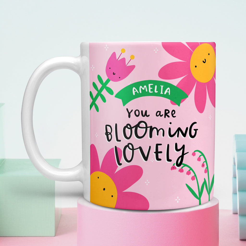 You Are Blooming Lovely Personalised Name Mug