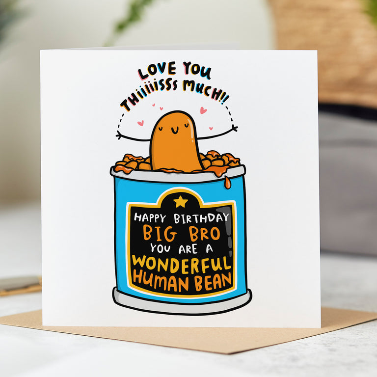 Big Bro Wonderful Human Bean Birthday Card