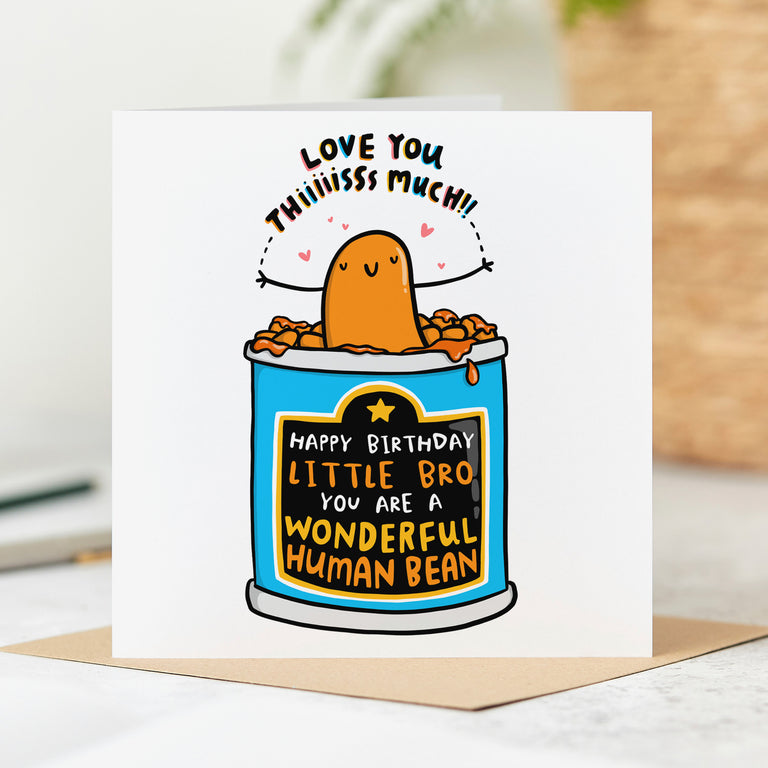Little Bro Wonderful Human Bean Birthday Card