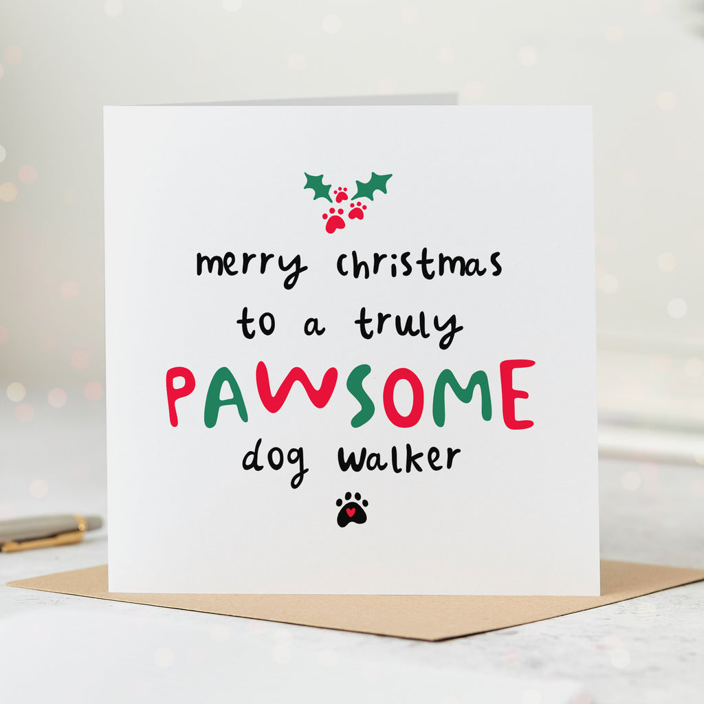 Dog Walker Pawsome Christmas Card