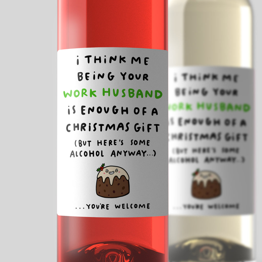 Work Husband Enough Christmas Wine Label