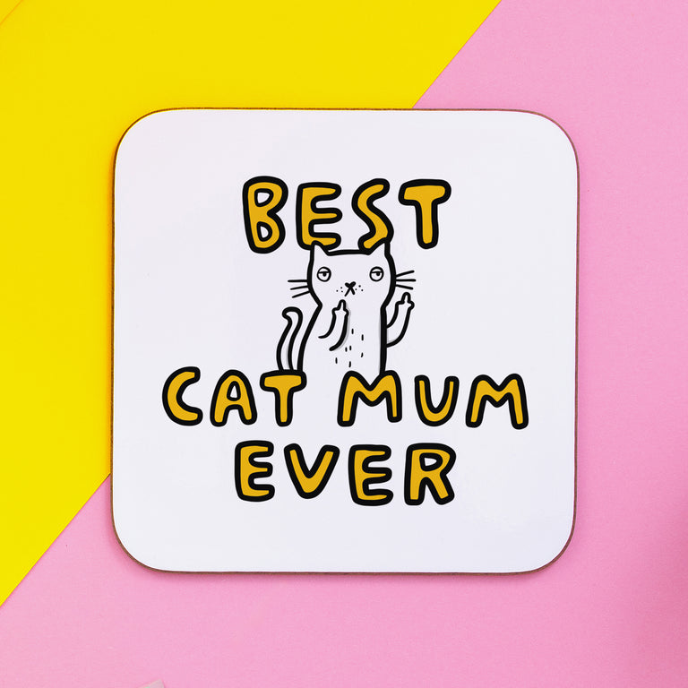 Best Cat Mum Ever Coaster