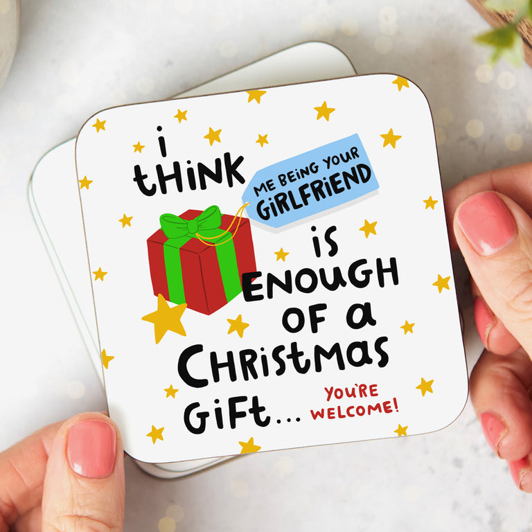 Girlfriend Enough Christmas Coaster