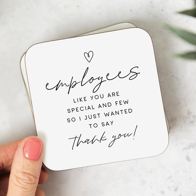 Employees Like You Coaster