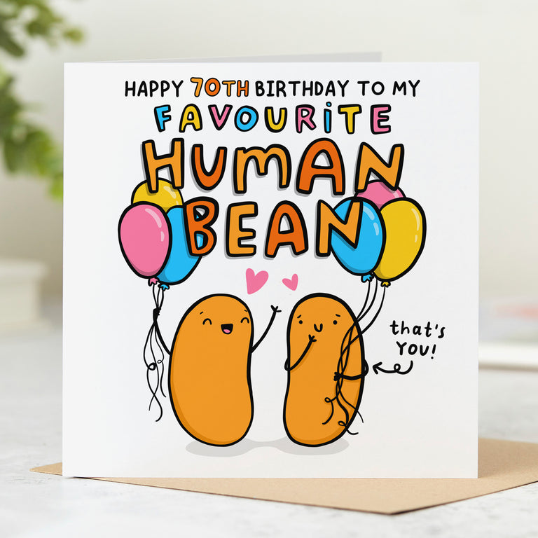 Favourite Human Bean 70th Birthday Card