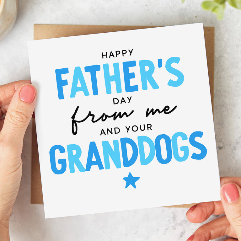 Me And Your Granddogs Father's Day Card