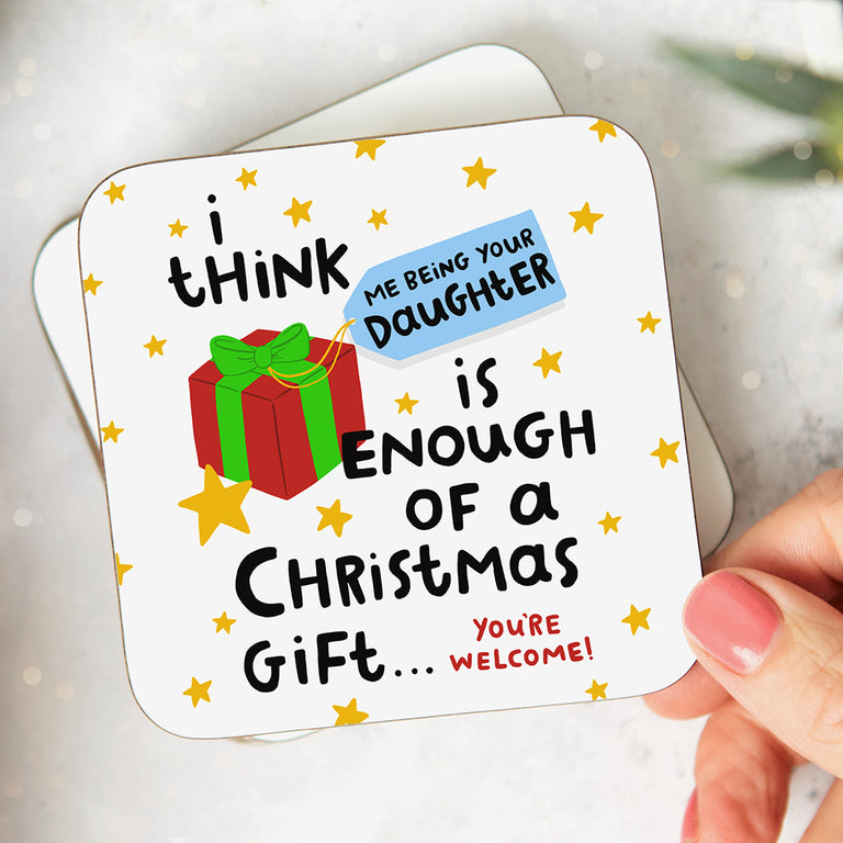 Daughter Enough Christmas Coaster