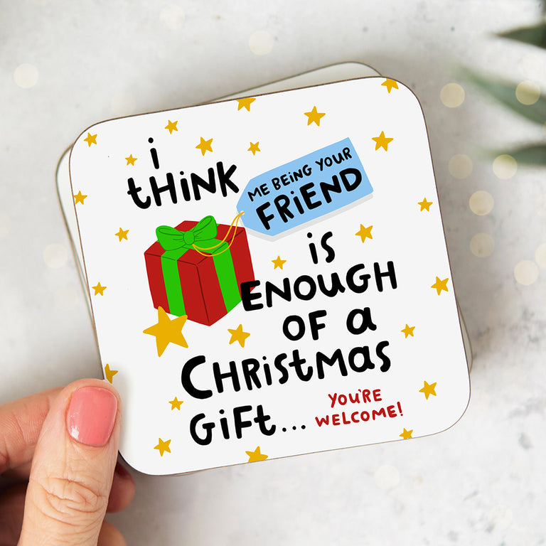 Friend Enough Christmas Coaster