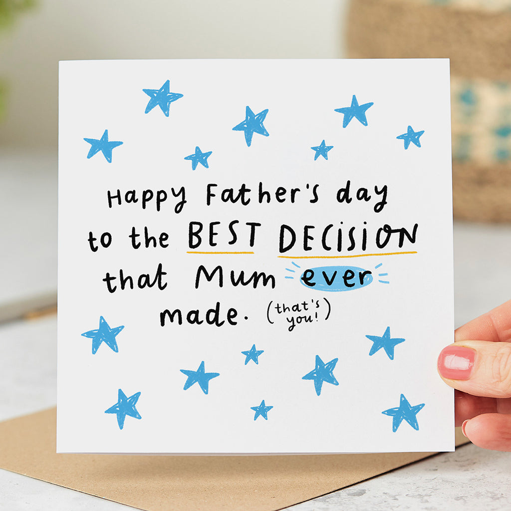 Mum Best Decision Father's Day Card