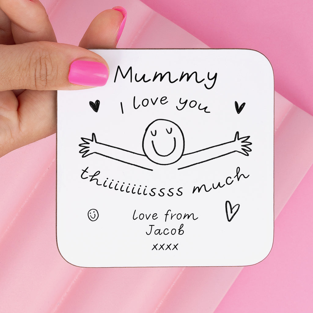 Love You This Much Coaster
