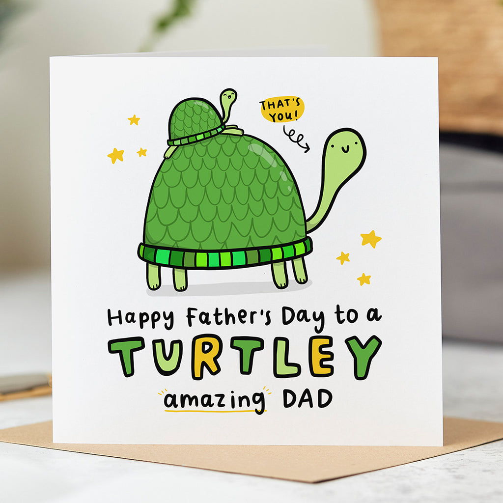 Turtley Amazing Dad Father's Day Card