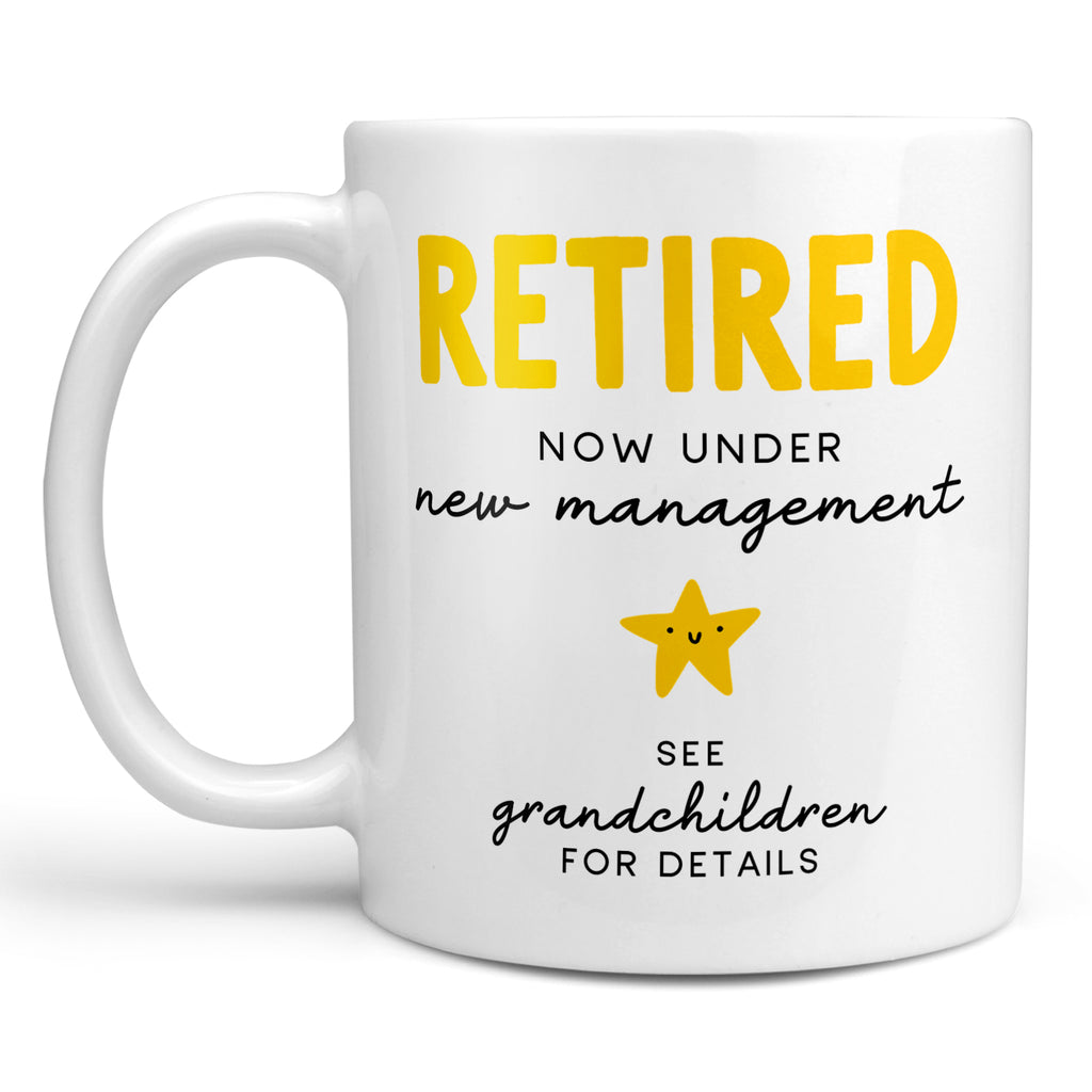 Under new Management - Retirement Mug