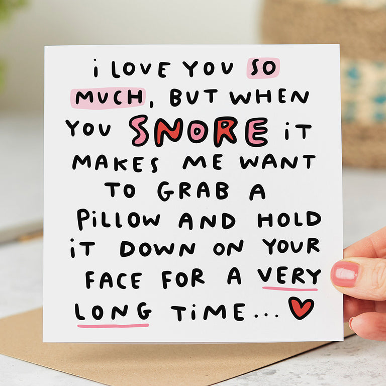 When You Snore Card