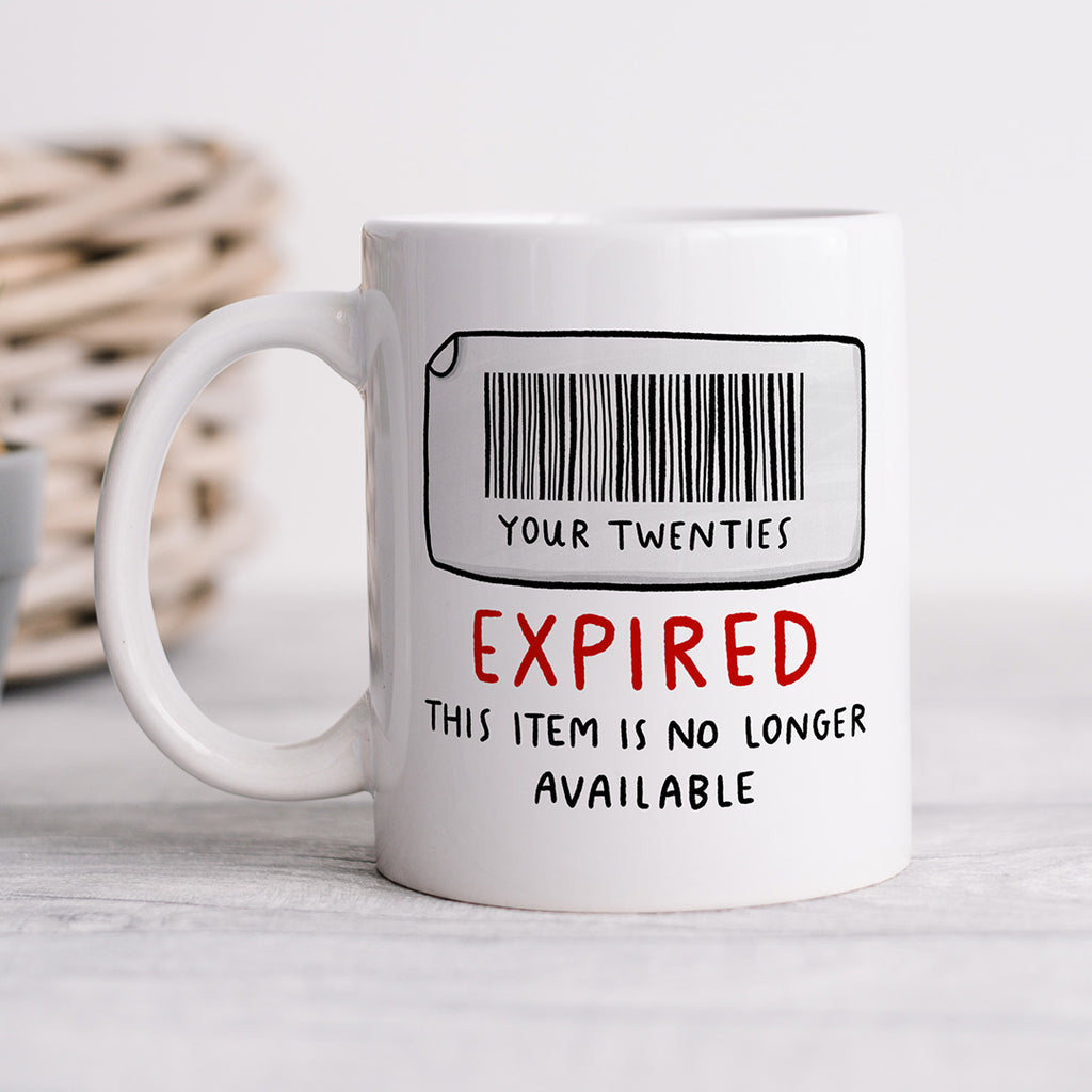Personalised Mug - Twenties Have Expired