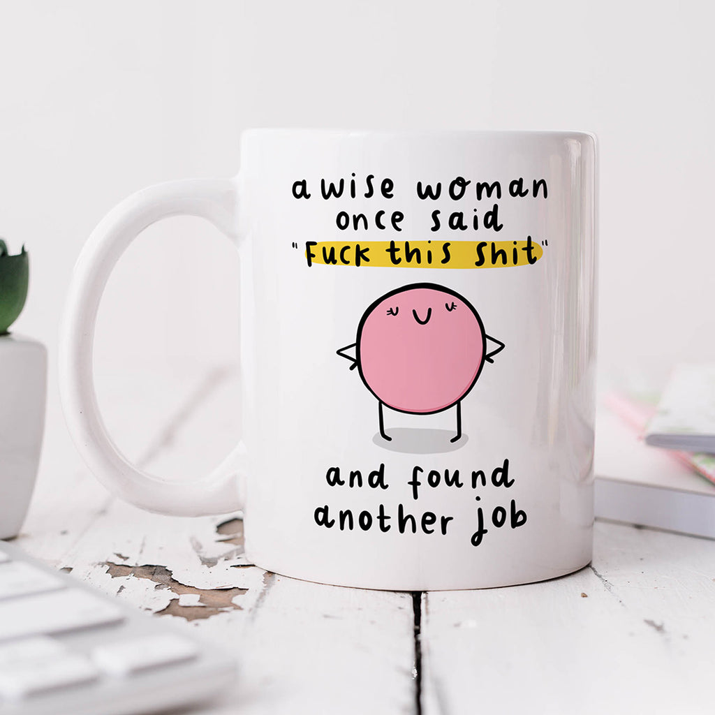 Personalised Mug - Wise Woman Said