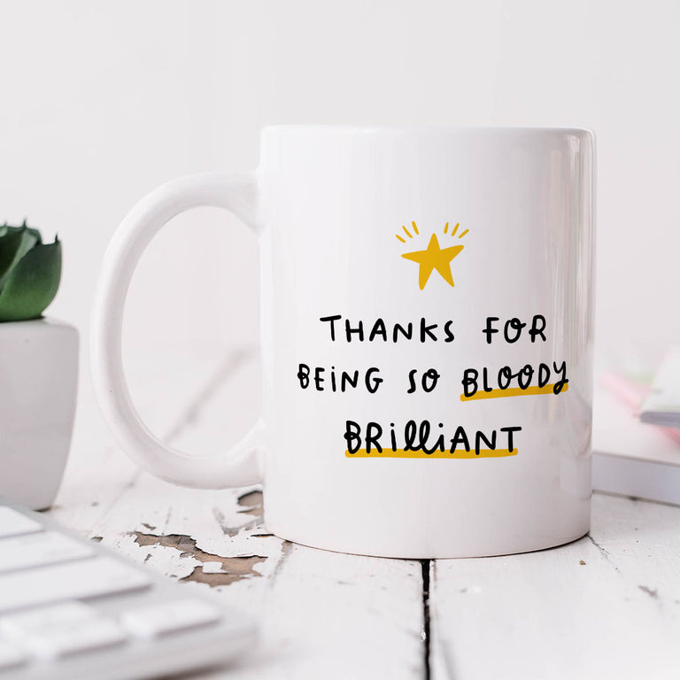 So Bloody Brilliant Mug