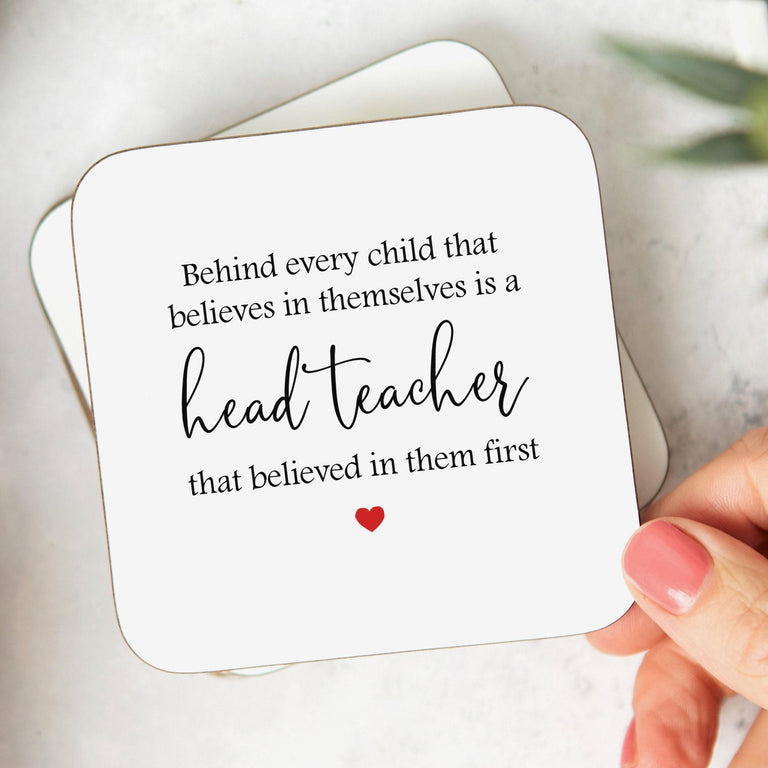 Behind Every Child Is A Head Teacher That Believed Coaster - Thank You Gift, For Head Teacher, From Student, End Of Year Gift