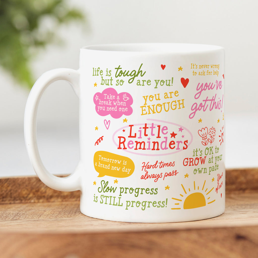 Little Reminders Mug | Positive Affirmation Gift