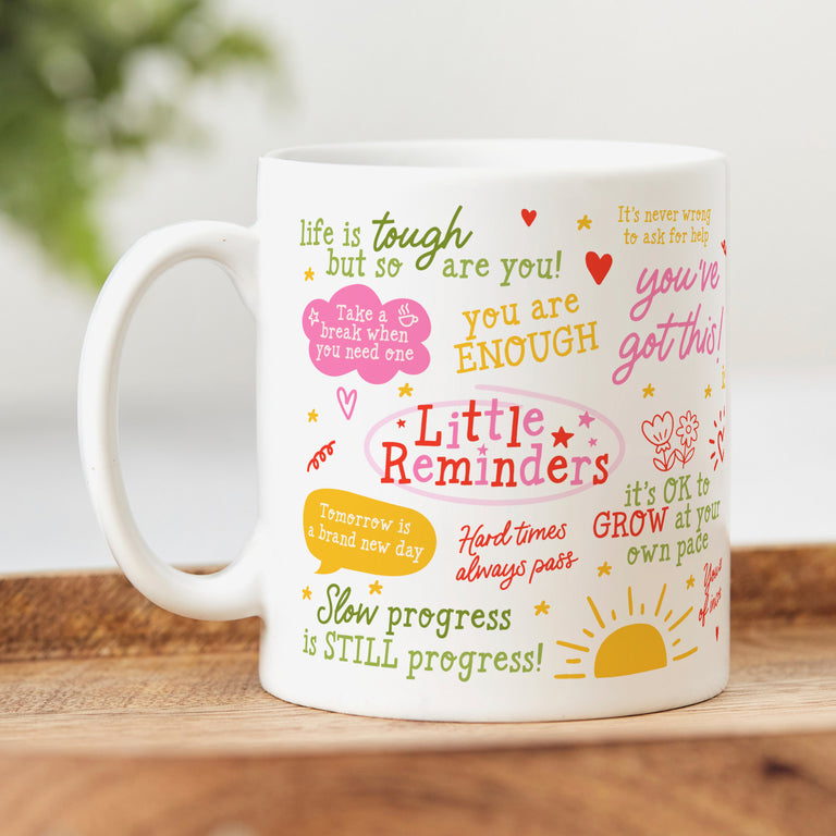 Little Reminders Mug | Positive Affirmation Gift