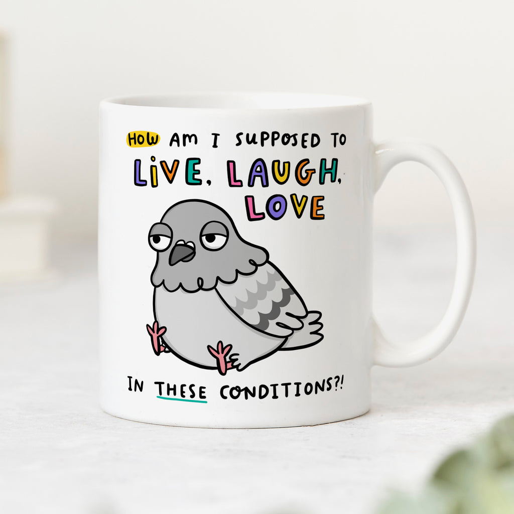 Supposed To Live Laugh Love Mug
