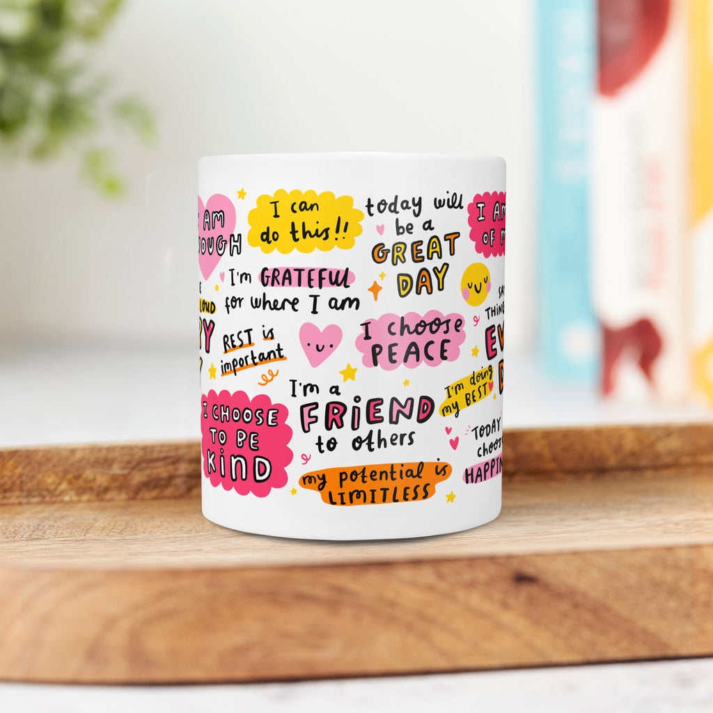 Say These Things Out Loud Every Day Affirmations Mug