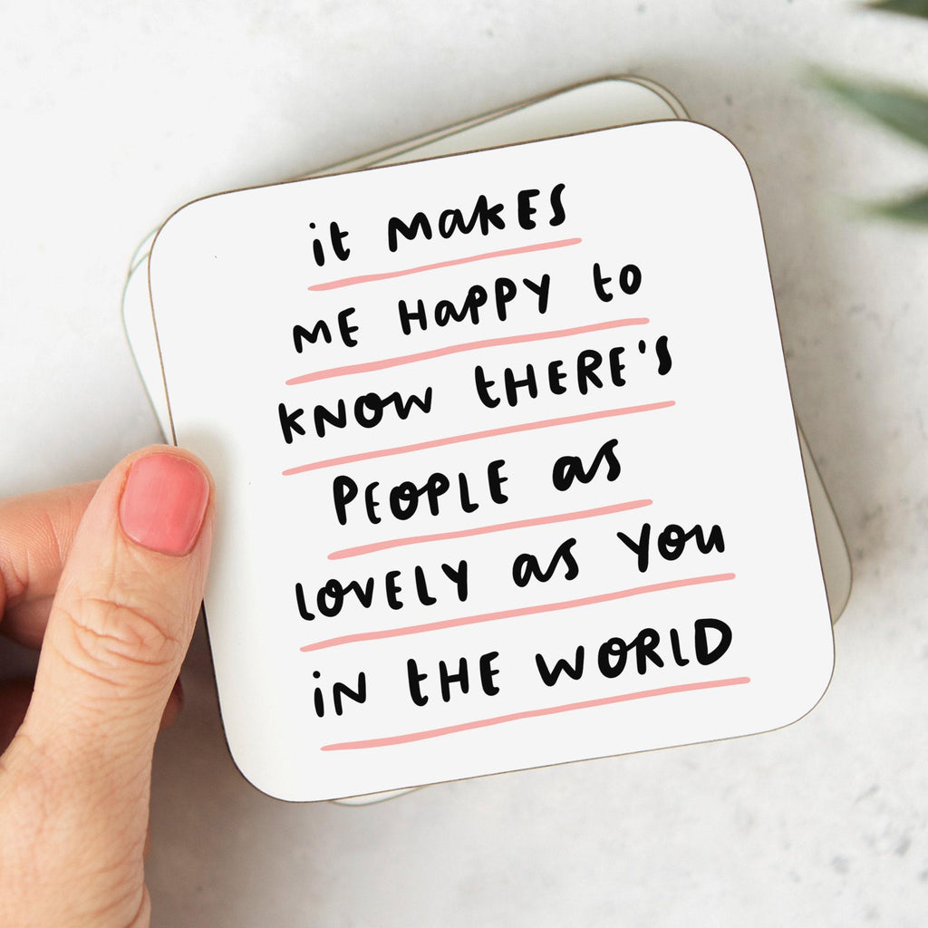 People As Lovely As You Coaster - Thank You Gift, Friendship Gift, Positivity, For Best Friend, Doctor, Nurse, Teacher, Appreciation