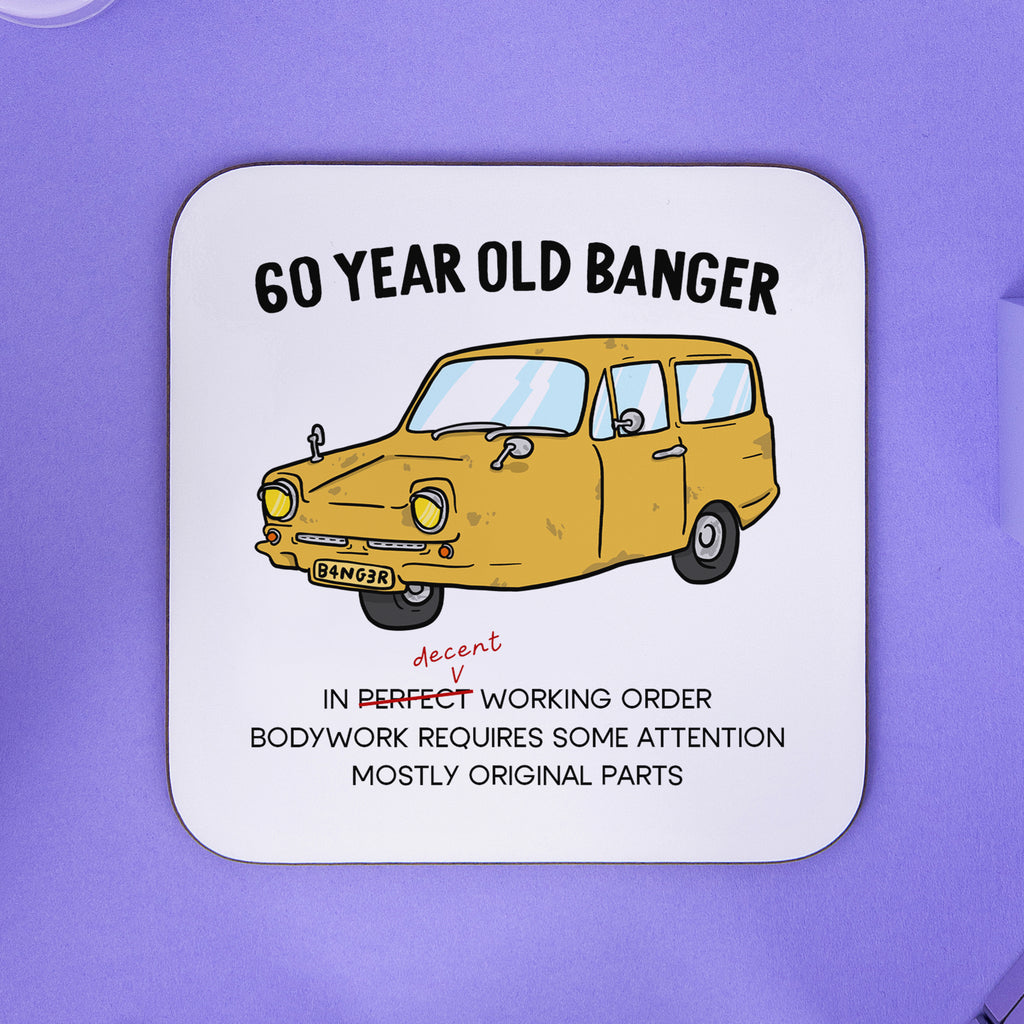 60 Year Old Banger Coaster