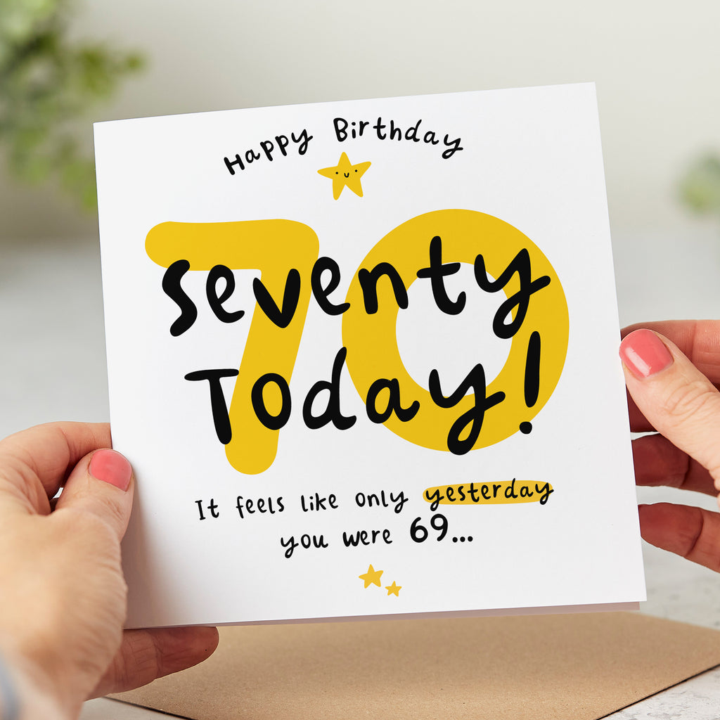 Seventy Today 70th Birthday Card