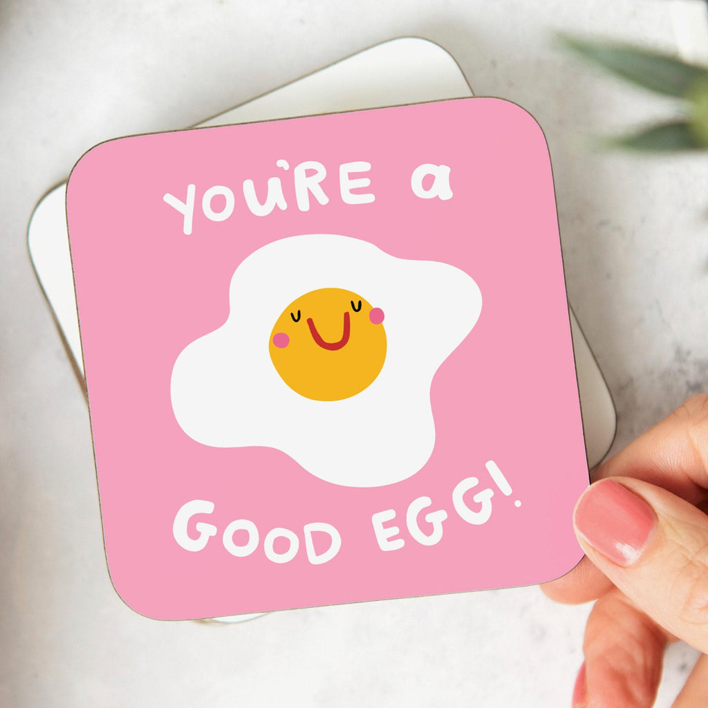 You're A Good Egg Coaster - Funny Thank You Gift, For Friend, Teacher, Doctor, Nurse, Coworker, Appreciation, Congratulations Gift