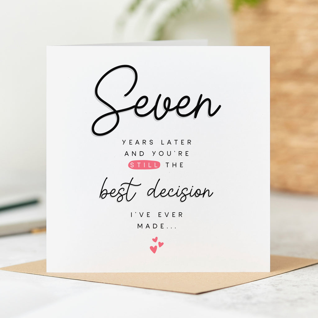 Seven Years Later 7th Anniversary Card