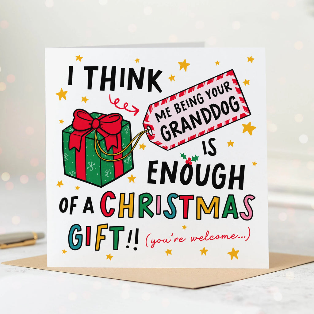 Granddog Enough Of A Gift Christmas Card