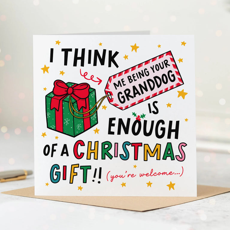 Granddog Enough Of A Gift Christmas Card
