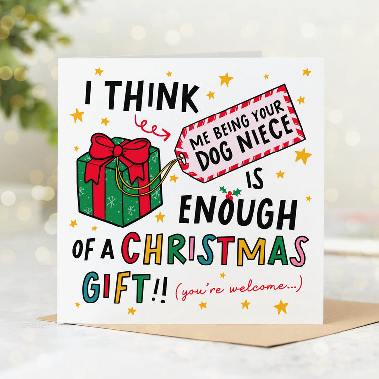 Dog Niece Enough Of A Gift Christmas Card