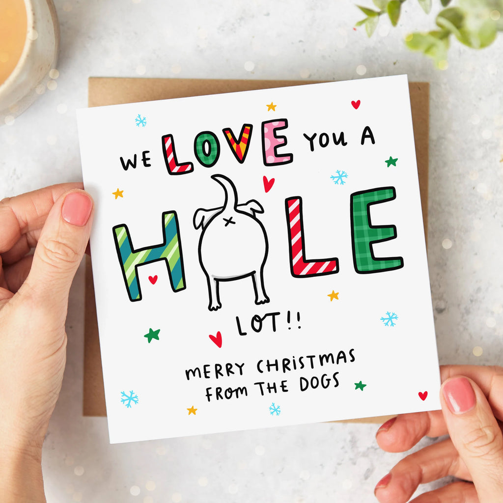 I Love You A Hole Lot - Dog Christmas Card