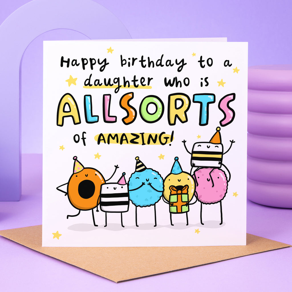 All Sorts Of Amazing Daughter Birthday Card