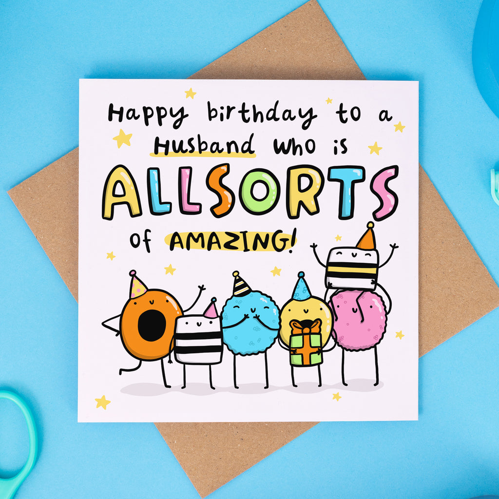 All Sorts Of Amazing Husband Birthday Card