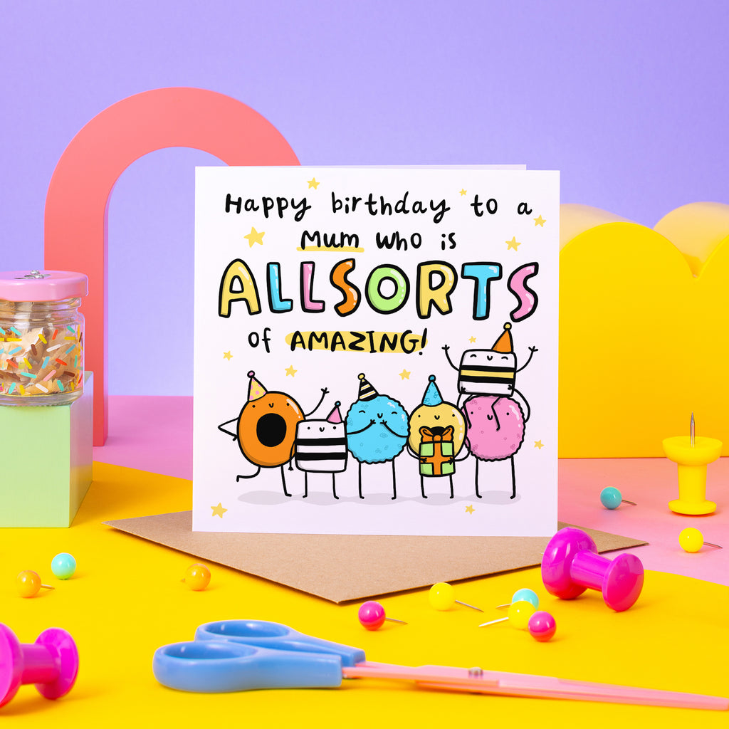 All Sorts Of Amazing Mum Birthday Card