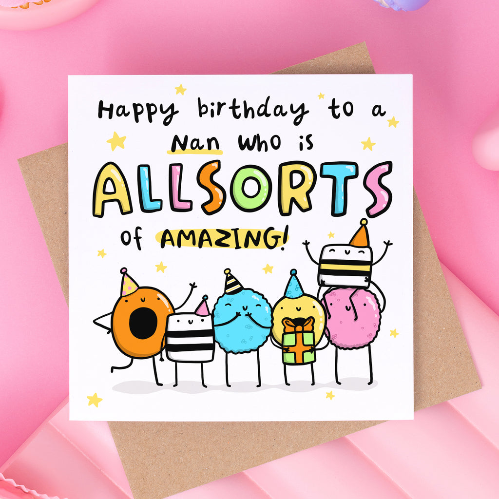 All Sorts Of Amazing Nan Birthday Card