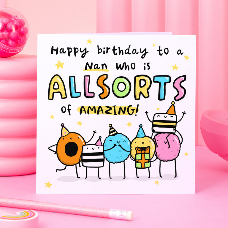 All Sorts Of Amazing Nan Birthday Card