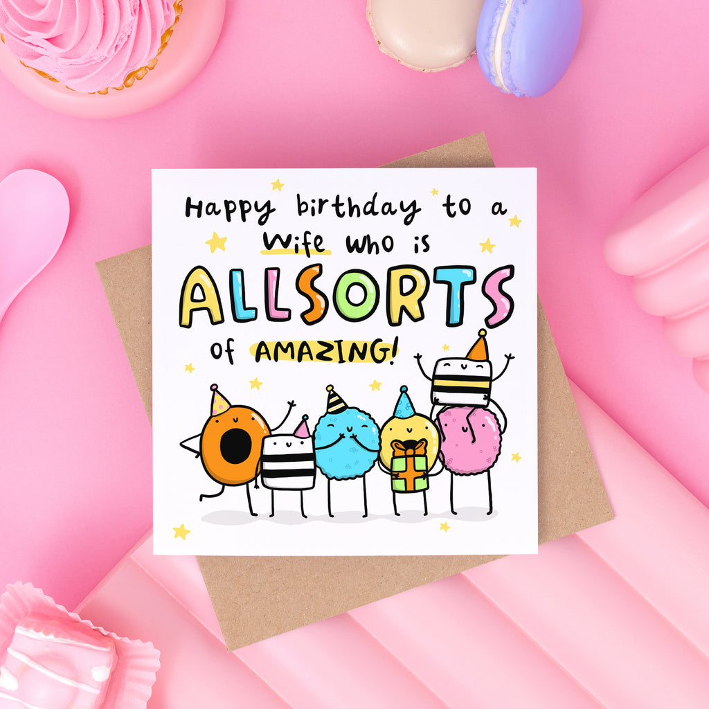 All Sorts Of Amazing Wife Birthday Card