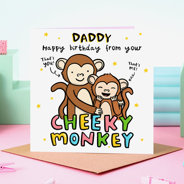 Daddy Cheeky Monkey Birthday Card