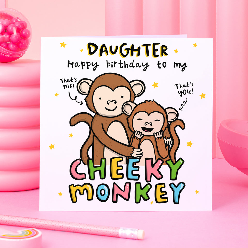 Daughter Cheeky Monkey Birthday Card