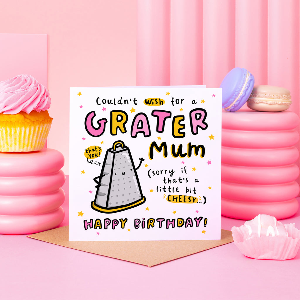 Grater Mum Birthday Card