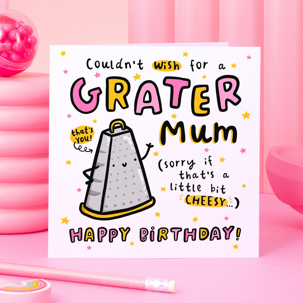Grater Mum Birthday Card