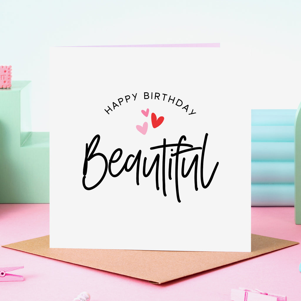 Happy Birthday Beautiful Card